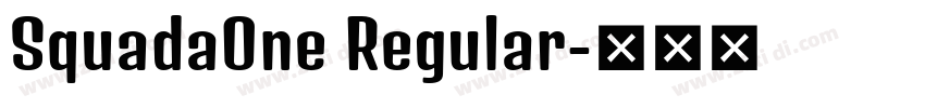 SquadaOne Regular字体转换 SquadaOne Regular字体转换
